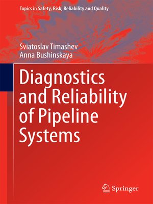 cover image of Diagnostics and Reliability of Pipeline Systems